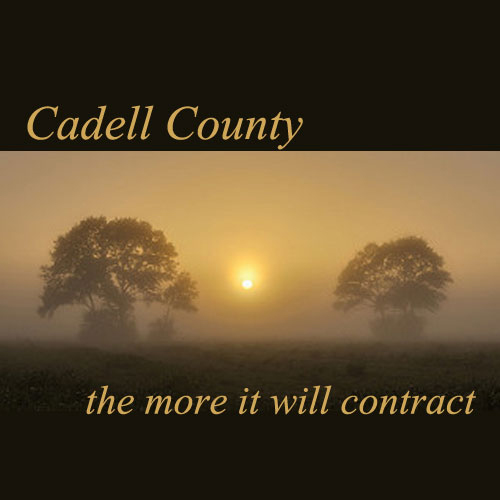 The More It Will Contract by Cadell County