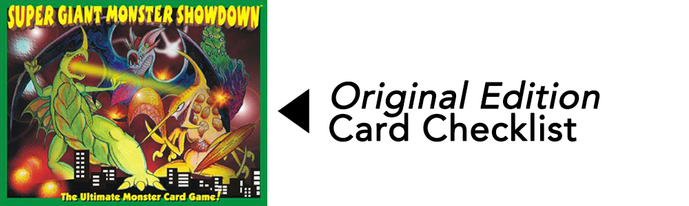 Super Giant Monster Showdown Original Edition Card Checklist