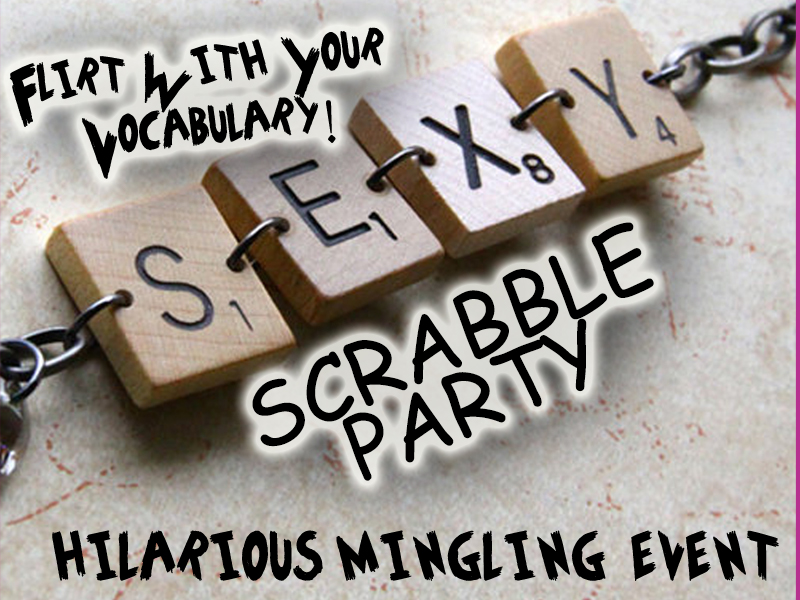 Sexy Scrabble Party