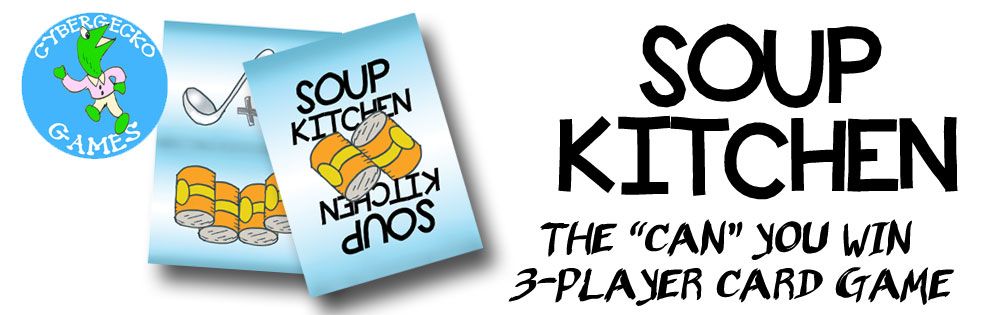 Soup Kitchen 3 Player Card Game