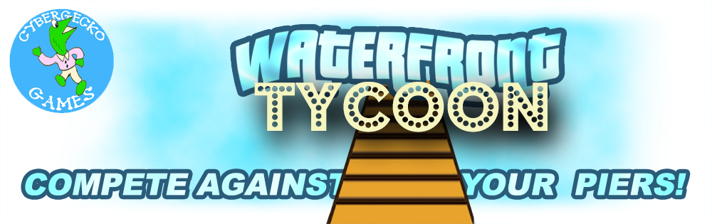 Waterfront Tycoon Game