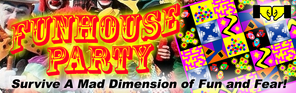 003 Funhouse Party